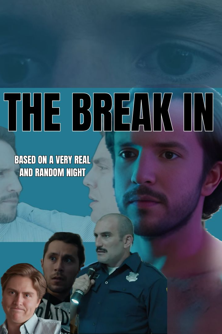 The Break In